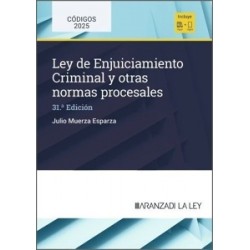 LEY DE ENJUICIAMIENTO CRIMINAL Y OTRAS NORMAS PROCESALES 31 EDICIÓN 2025 (Papel + Ebook)