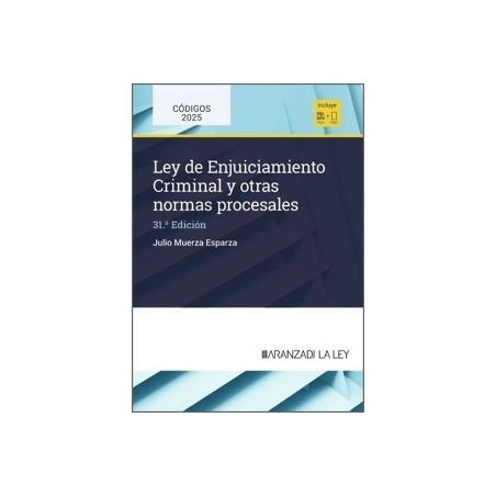 LEY DE ENJUICIAMIENTO CRIMINAL Y OTRAS NORMAS PROCESALES 31 EDICIÓN 2025 (Papel + Ebook)