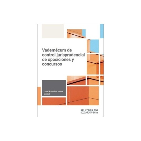 Vademécum de control jurisprudencial de Oposiciones y Concursos