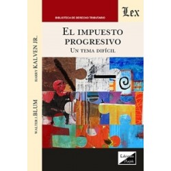 EL IMPUESTO PROGRESIVO "UN TEMA DIFICIL"