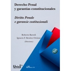 Derecho Penal y garantías constitucionales "Diritto Penale e garanzie costituzionali"