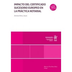 Impacto del certificado sucesorio europeo en la práctica notarial