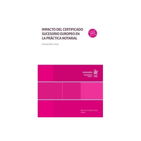 Impacto del certificado sucesorio europeo en la práctica notarial
