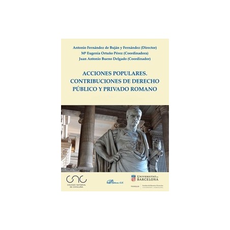 Acciones populares. Contribuciones de derecho público y privado romano