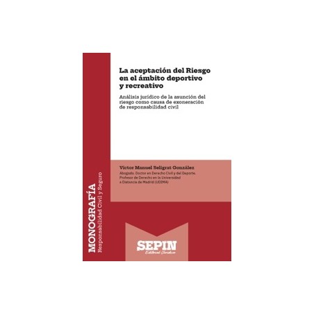 La aceptación del Riesgo en el ámbito deportivo y recreativo