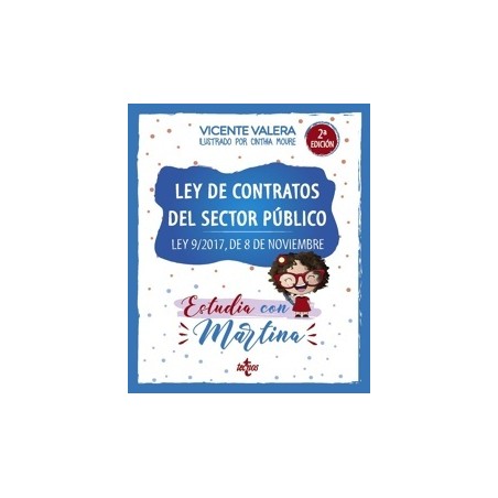 LEY DE CONTRATOS DEL SECTOR PUBLICO. ESTUDIA CON MARTINA 'Ley 9/2017, de 8 de noviembre'