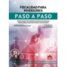 Fiscalidad para inversores. Paso a paso 'Análisis práctico de la tributación de planes de pensiones, criptomonedas, fondos de i