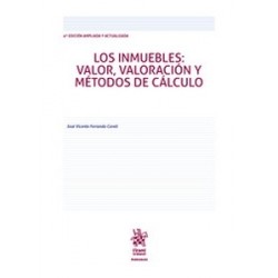 Los inmuebles: valor, valoración y métodos de cálculo 2023 (Papel + Ebook)