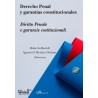 Derecho Penal y garantías constitucionales 'Diritto Penale e garanzie costituzionali'