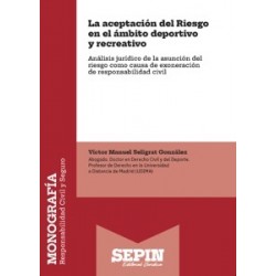 La aceptación del Riesgo en el ámbito deportivo y recreativo