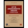 Ley de Arrendamientos Urbanos Comentada 2025 Comentarios, concordancias, jurisprudencia, normas complem