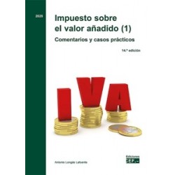 Impuesto sobre el valor añadido (1). Comentarios y casos prácticos