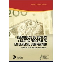 Reembolso de costas y gastos procesales en Derecho comparado 'Teoría de la vía procesal y...