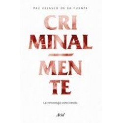 Criminal-mente 'La criminología como ciencia'