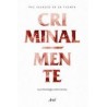Criminal-mente 'La criminología como ciencia'