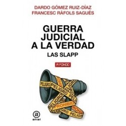 GUERRA JUDICIAL A LA VERDAD