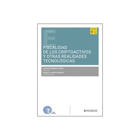 Fiscalidad de los criptoactivos y otras realidades tecnológicas
