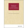 Regulación económica y sectores regulados