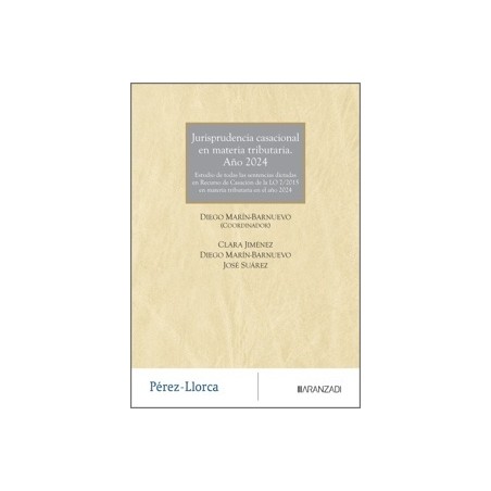 Jurisprudencia casacional en materia tributaria. Año 2024
