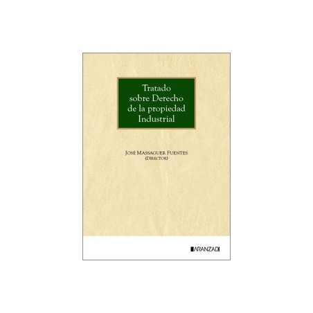 TRATADO SOBRE DERECHO DE LA PROPIEDAD INDUSTRIAL