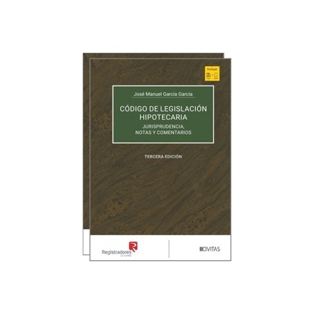 CÓDIGO DE LEGISLACIÓN HIPOTECARIA. Jurisprudencia, notas y comentarios (2 TOMOS)