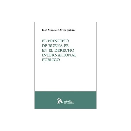 El principio de buena fe en el derecho internacional público
