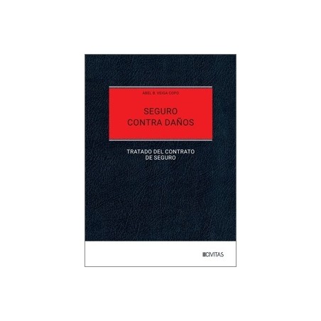 Seguro contra daños 'Tratado del Contrato de Seguro'