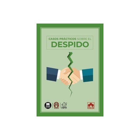 Casos prácticos sobre el despido