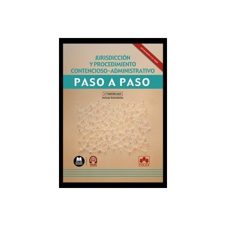 Jurisdicción y procedimiento contencioso-administrativo. Paso a paso