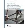Dispute Boards 'Hacia una resolución eficiente de los conflictos en los sectores técnicos'