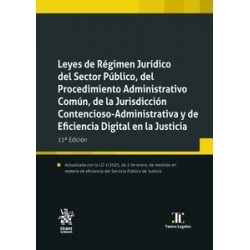 Leyes de Régimen Jurídico del Sector Público, del Procedimiento Administrativo Común, 'de la...
