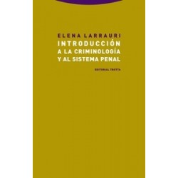 INTRODUCCION A LA CRIMINOLOGIA Y AL SISTEMA PENAL