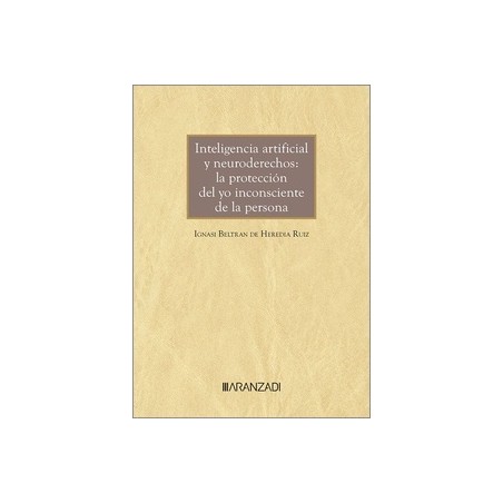 Inteligencia Artificial y neuroderechos 'la protección del yo inconsciente de la persona'