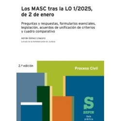 Los MASC tras la LO 1/2025, de 2 de enero. 2ª ed. Guía práctica