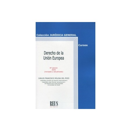 Derecho de la Unión Europea '9º Edición 2025'