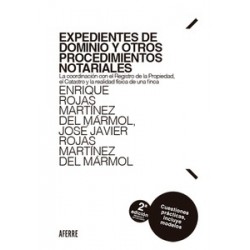 Expedientes de dominio y otros procedimientos notariales 'La coordinación con el Registro de la...