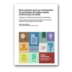 Guía práctica para la reclamación de accidente de tráfico desde el 26 de julio de 2025