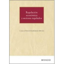 Regulación económica y sectores regulados