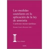 MEDIDAS CAUTELARES EN LA APLICACIÓN DE LA LEY DE AMNISTÍA, LAS. Cuestiones técnico-jurídicas.