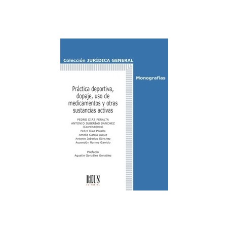 Práctica deportiva, dopaje y uso de medicamentos y otras sustancias activas