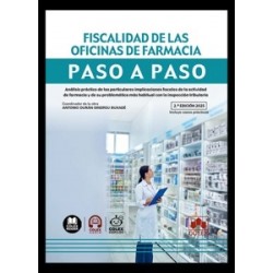 Fiscalidad de las oficinas de farmacia. Paso a paso