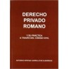 Derecho Privado Romano y su Practica a Traves del Codigo Civil
