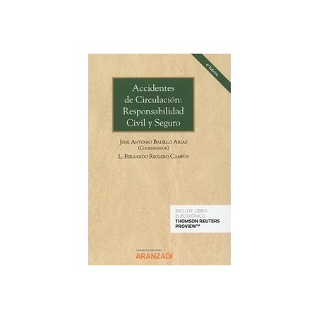 Accidentes de Circulación: Responsabilidad Civil y Seguro
