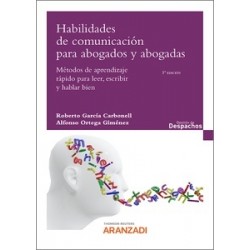 Habilidades de comunicación para abogados y abogadas 'Métodos de aprendizaje rápido para leer,...