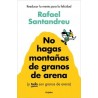 No Hagas Montañas de Granos de Arena y Todo Son Granos Arena