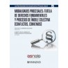 Modalidades procesales: tutela de derechos fundamentales y procesos de índole colectiva 'Conflictos, convenios. Los Diez Esenci
