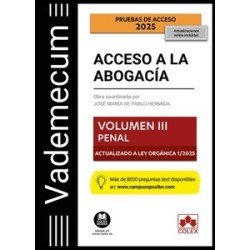 Vademecum Acceso a la abogacía. Volumen III. Parte específica penal 'ACTUALIZADO LEY 1/2025'