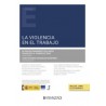 La violencia en el trabajo
