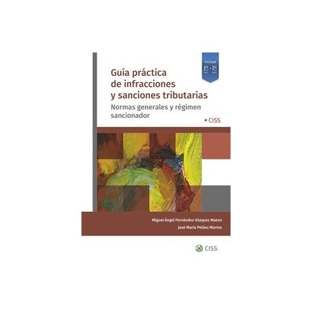 Guía práctica de infracciones y sanciones tributarias 'Papel + Digital'