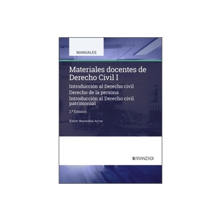 Materiales docentes de Derecho Civil I 'Introduccion al Derecho Civil. Derecho de la Persona. Introduccion al Derecho Civil Pat